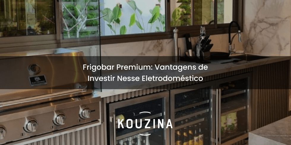 Frigobar Premium: Vantagens de Investir Nesse Eletrodoméstico