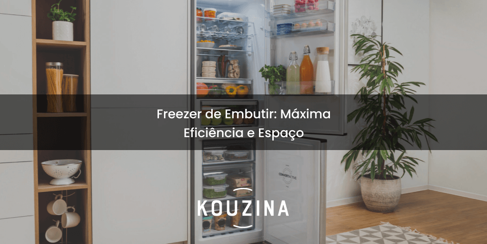Freezer de Embutir: Máxima Eficiência e Espaço