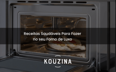 Receitas Saudáveis Para Fazer no seu Forno de Luxo